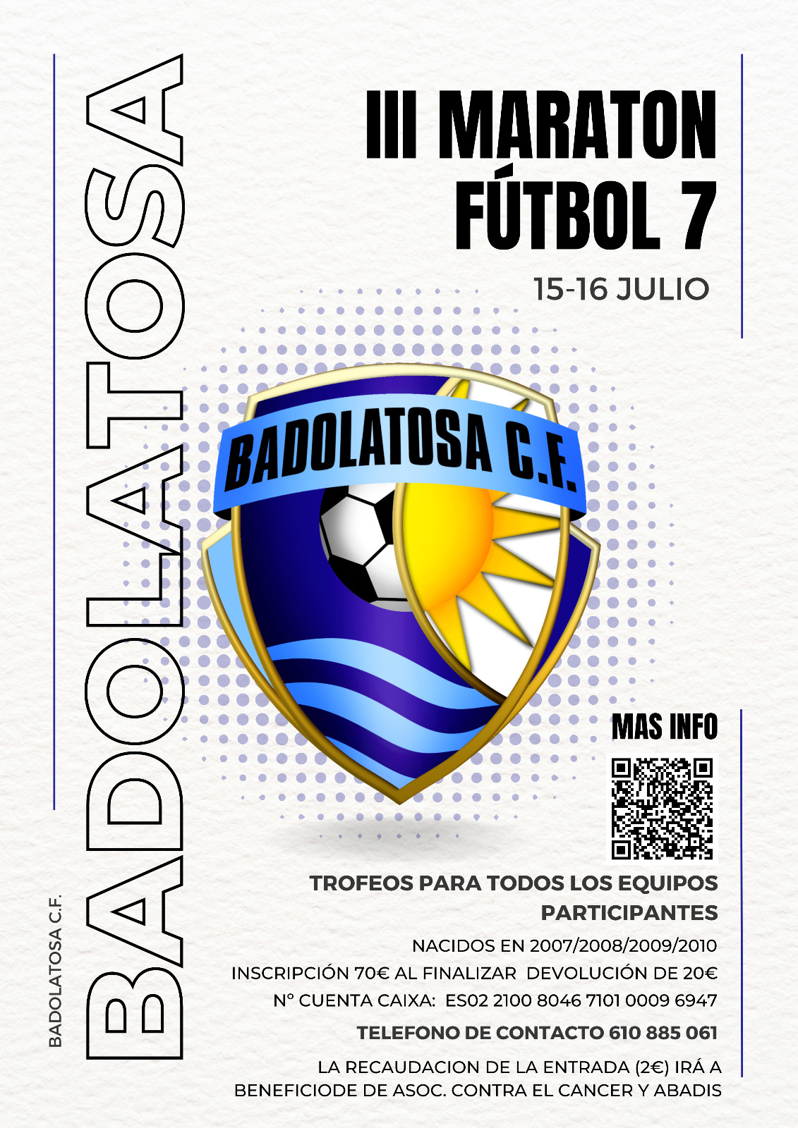 III MARATON FUTBOL 7 15 16 JULIO