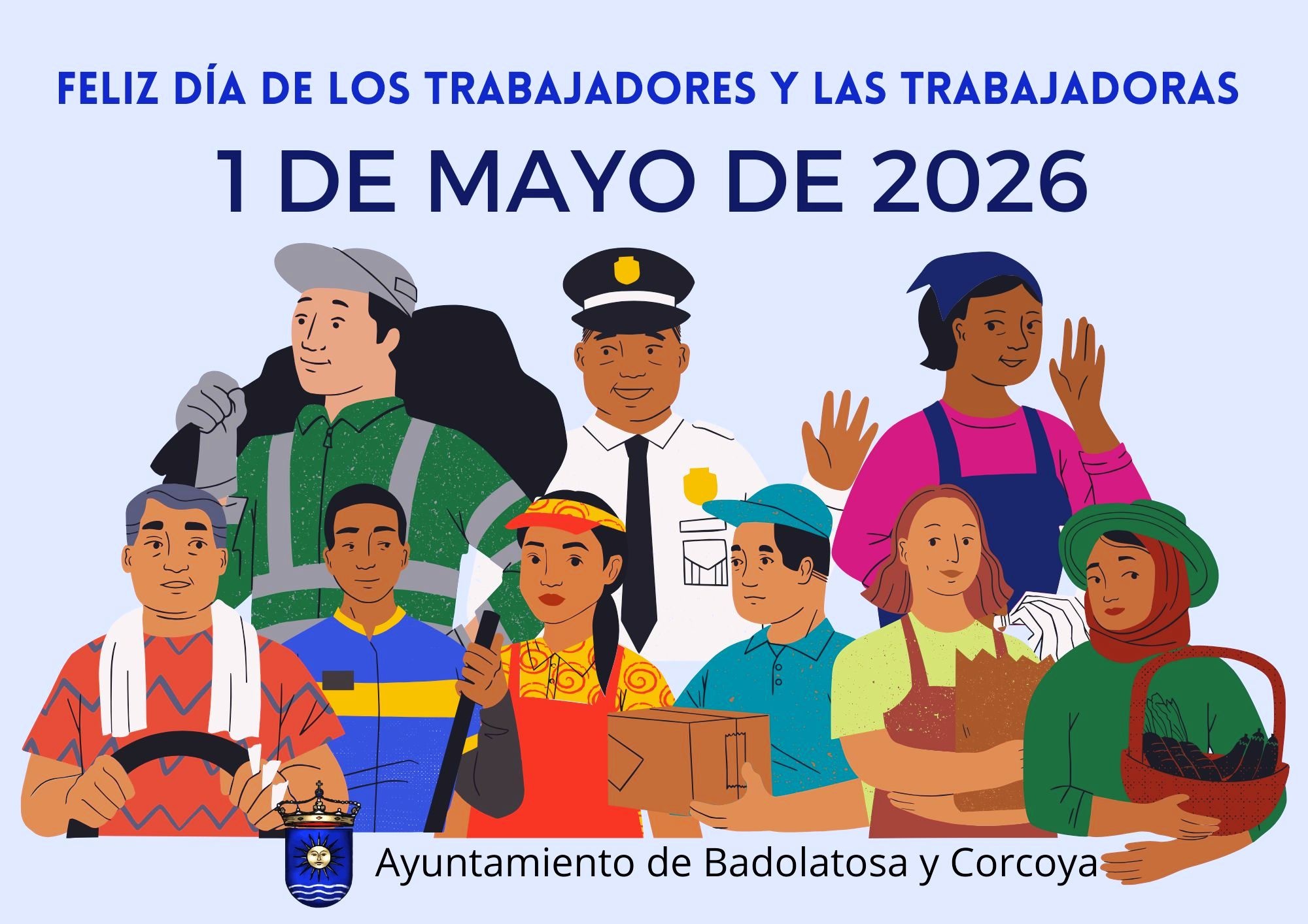 DIA DEL TRABAJO BADOLATOSA Y CORCOYA