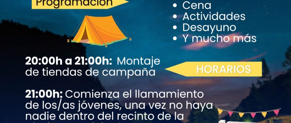 acampada nocturna 24 julio